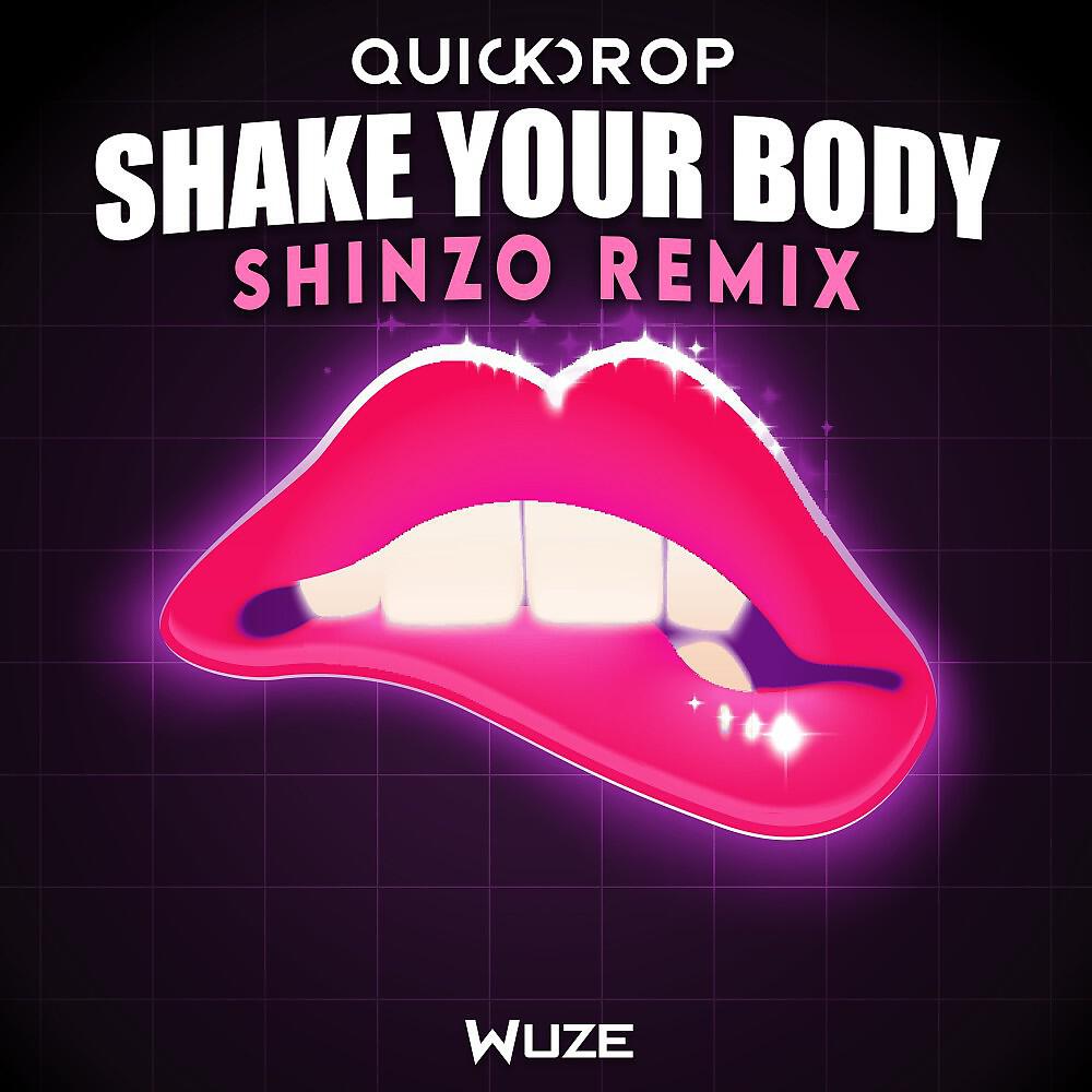 Релиз Shake Your Body (Shinzo Remix)