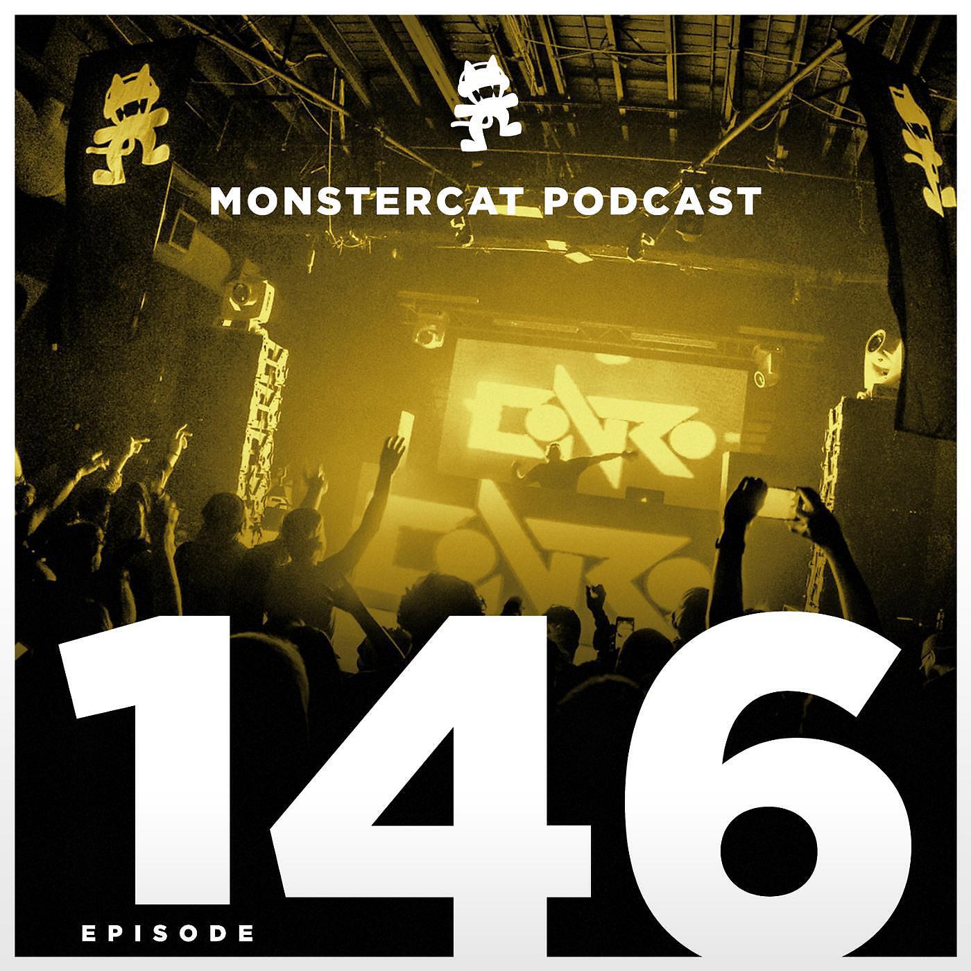 Релиз Monstercat Podcast EP. 146