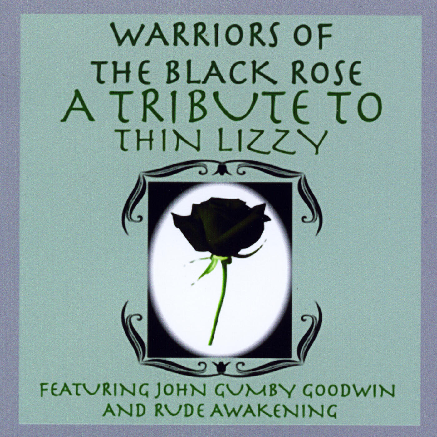 Релиз Warriors of the Black Rose: A Tribute To Thin Lizzy