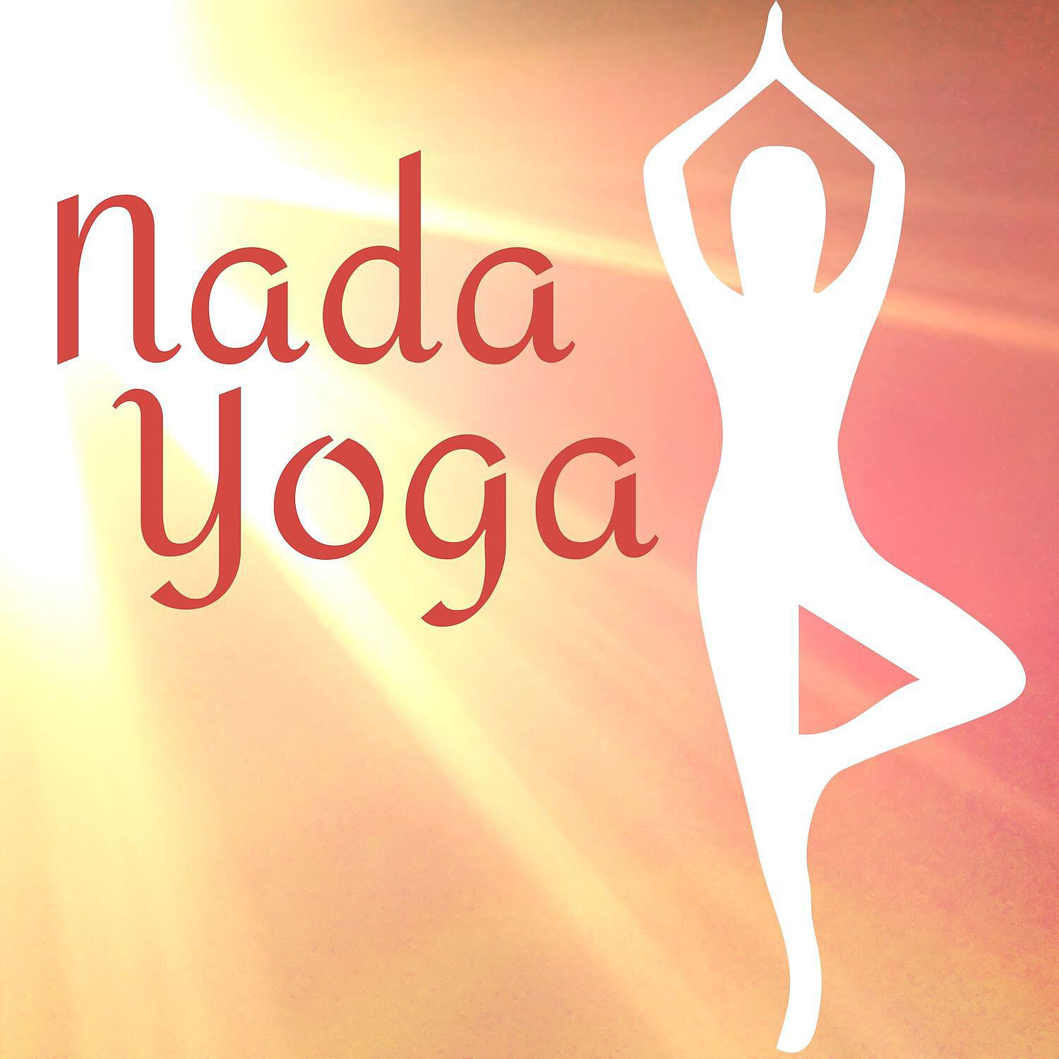 Релиз Nada Yoga - Relaxing Music for Balance and Joy