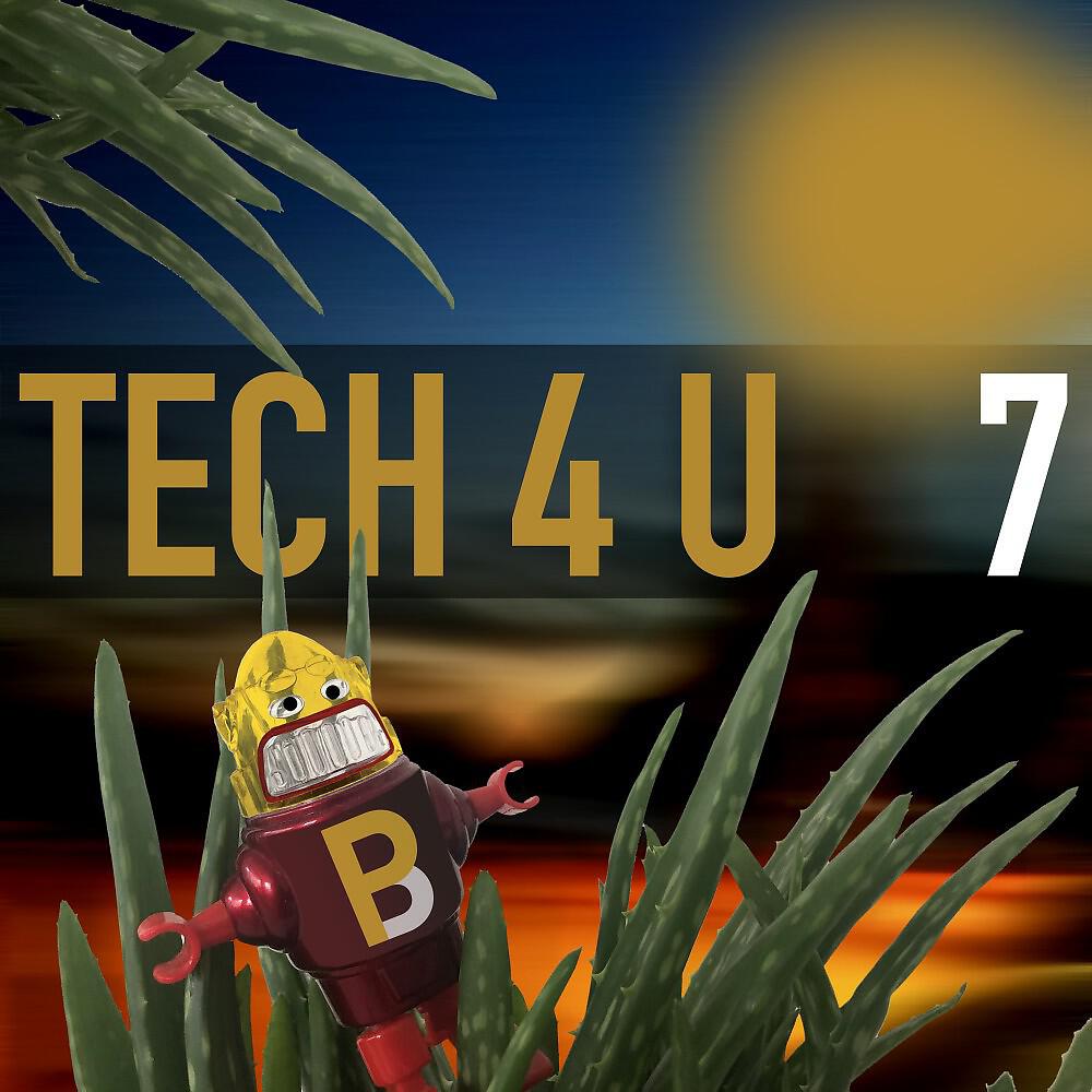 Релиз Tech 4 U, Vol. 7