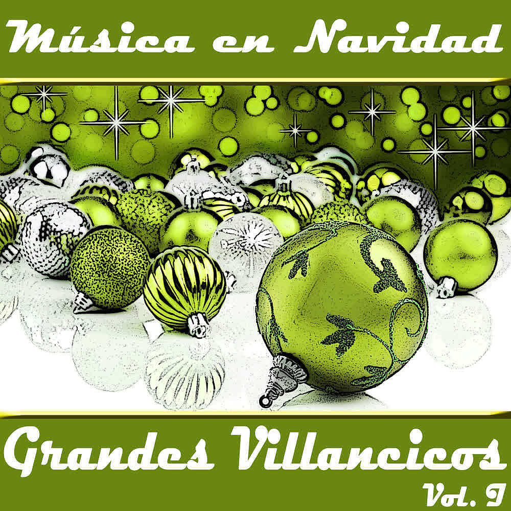 Релиз Música en Navidad. Grandes Villancicos (Volumen I)