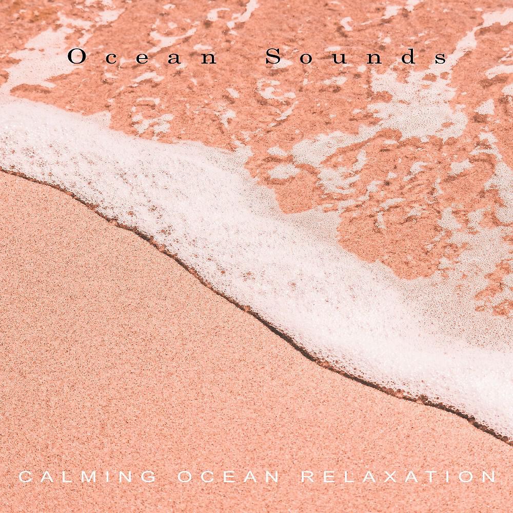 Релиз Calming Ocean Relaxation