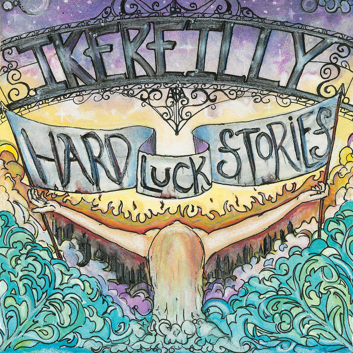 Постер альбома Hard Luck Stories