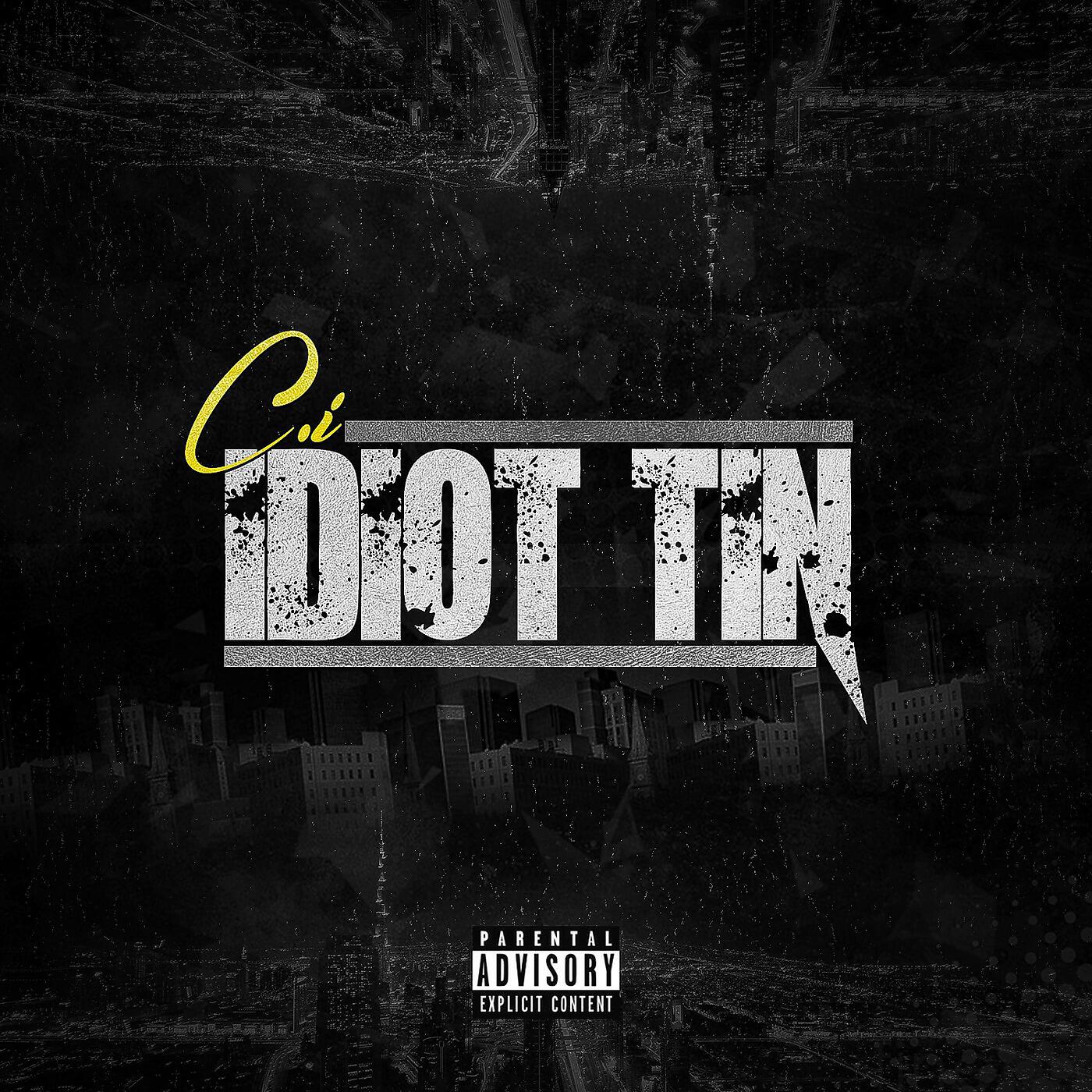 Релиз Idiot Tin