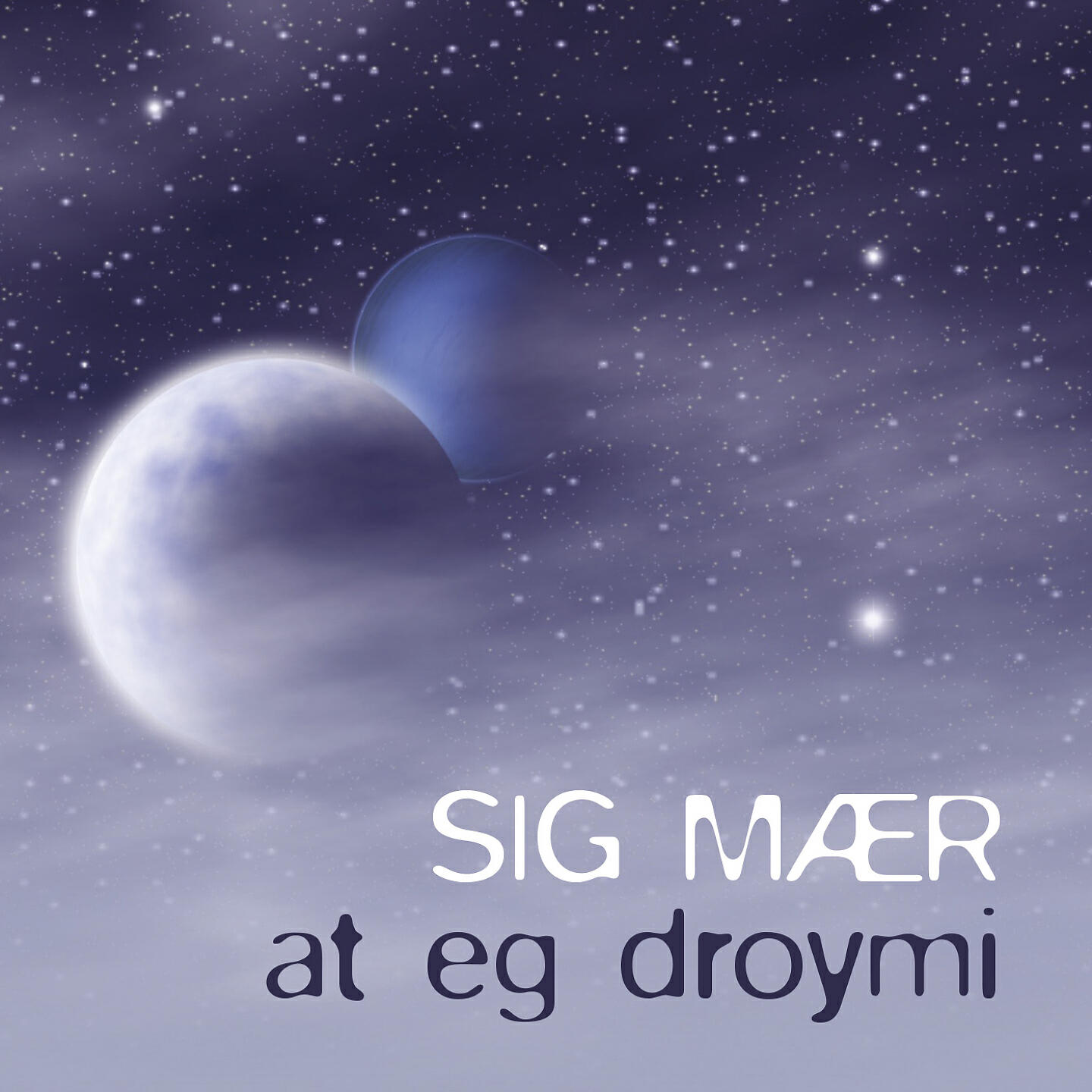 Релиз Sig mær at eg droymi