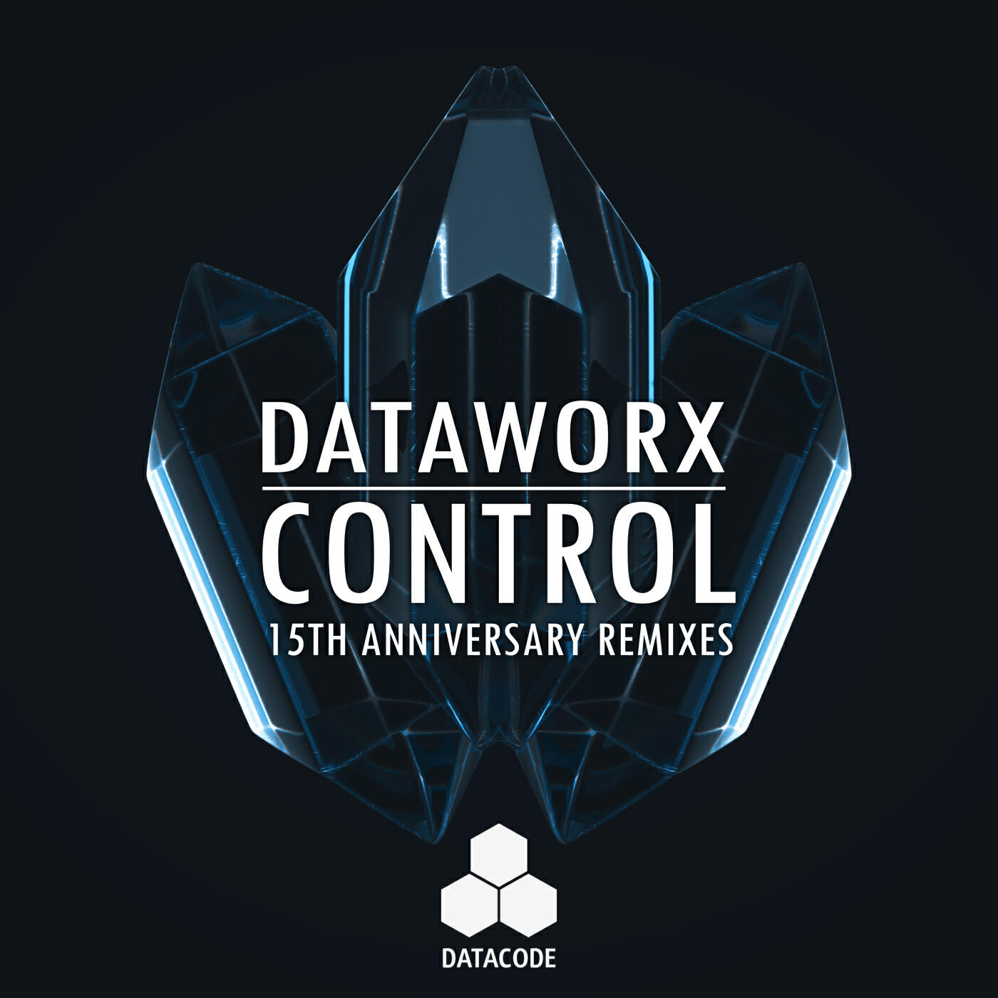 Релиз Dataworx - Control (15th Anniversary Remixes)
