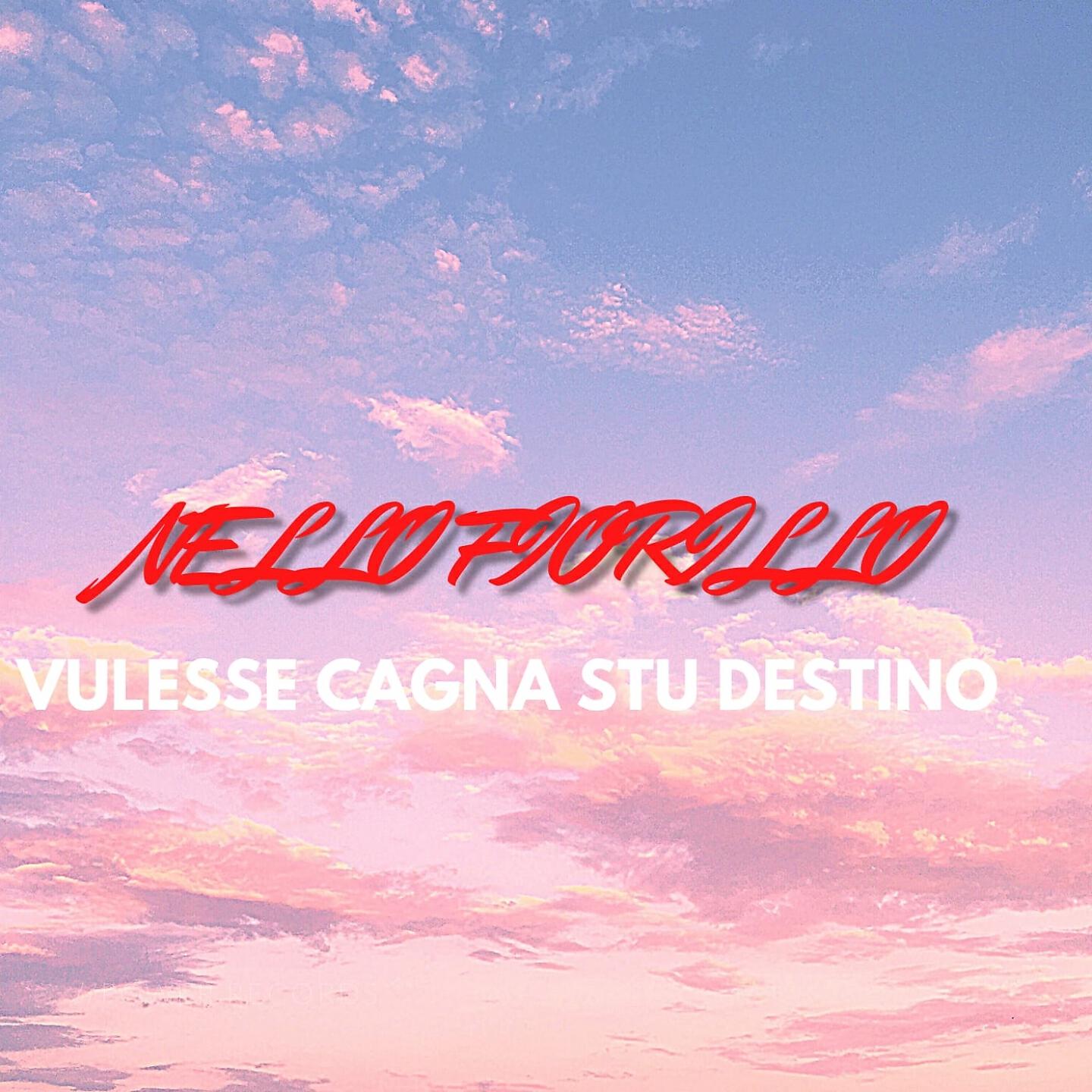 Релиз Vulesse cagnà stu' destino