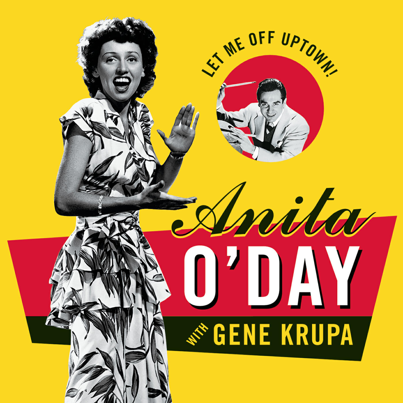 Релиз Let Me Off Uptown: The Best Of Anita O'Day