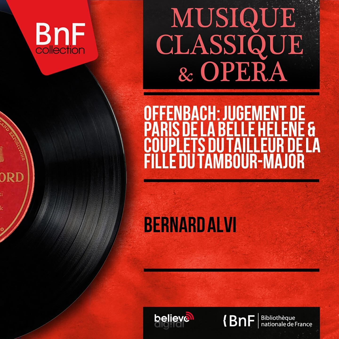 Релиз Offenbach: Jugement de Pâris de La belle Hélène & Couplets du tailleur de La fille du tambour-major (Mono Version)