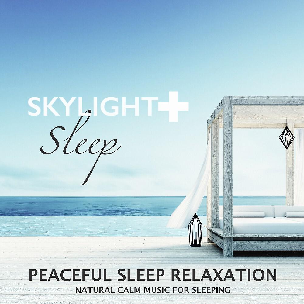 Релиз Peaceful Sleep Relaxation (Natural Calm Music for Sleeping)