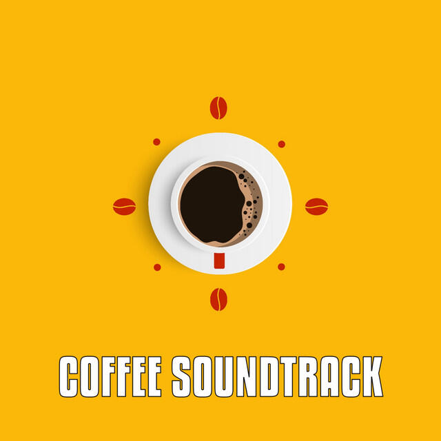 Постер альбома Coffee Soundtrack