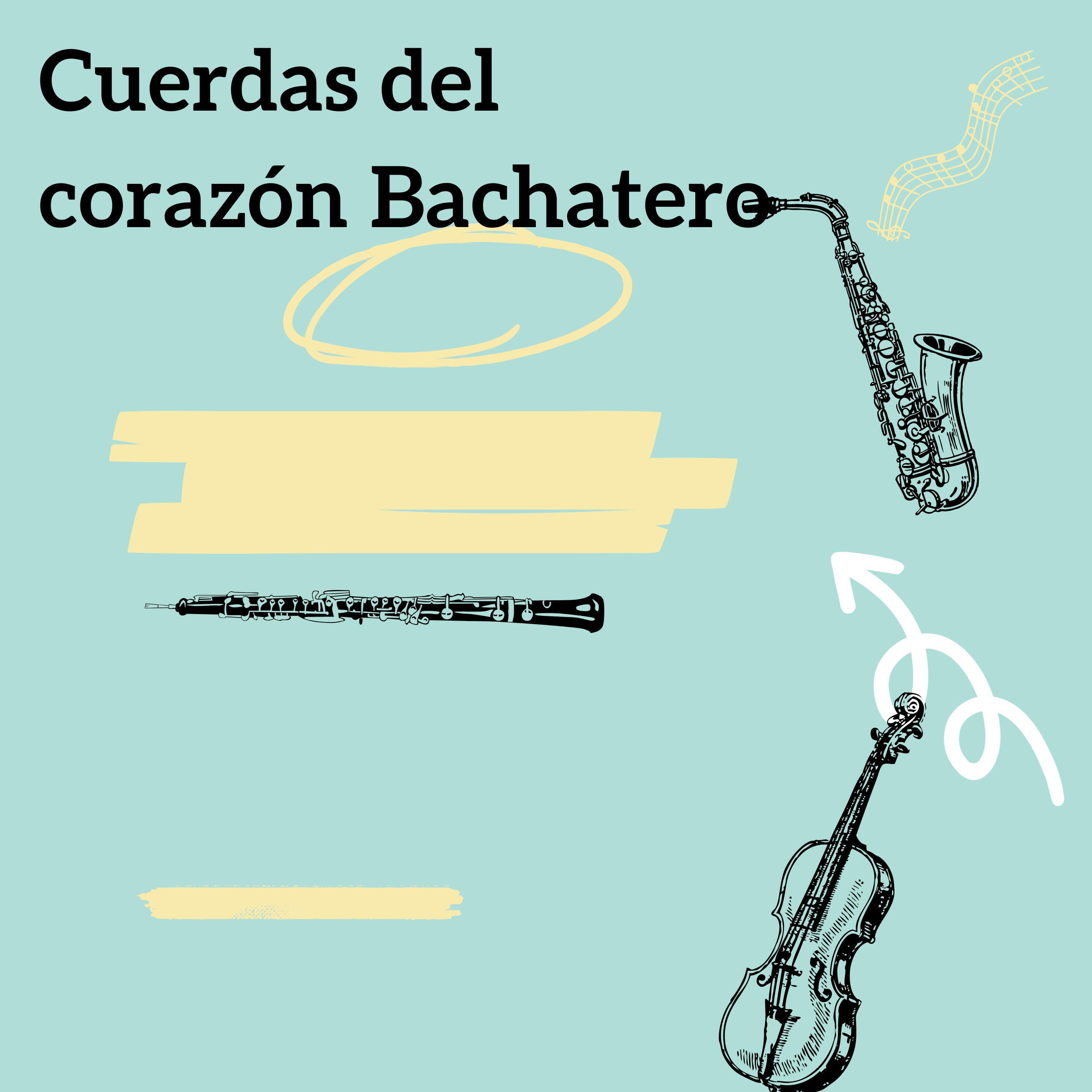 Релиз Cuerdas del corazón Bachatero