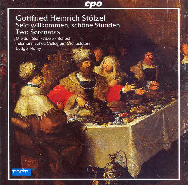 Релиз Stolzel: Alles Was Sonst Lieblich Heisset / Seid Willkommen, Schone Stunden