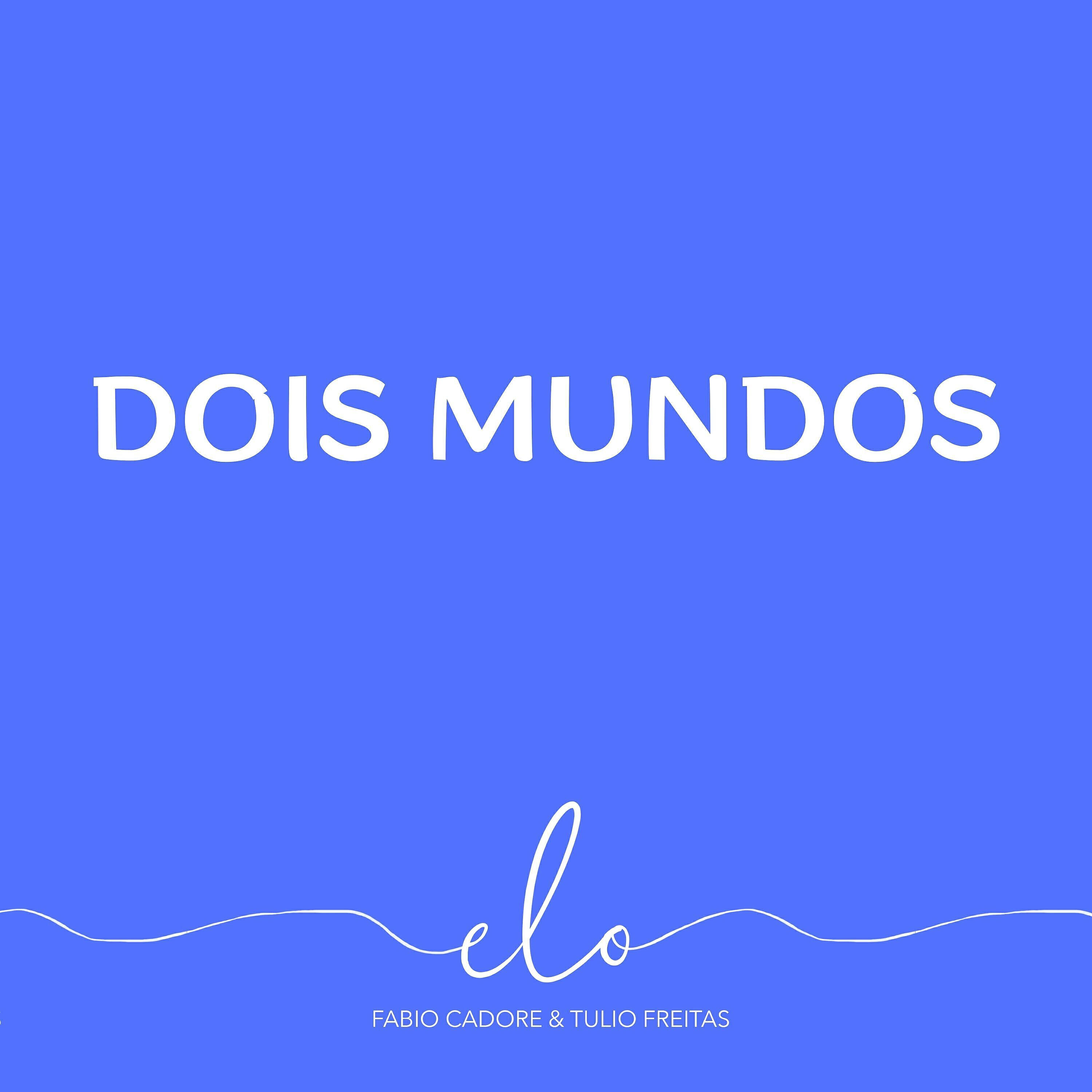 Релиз Dois Mundos