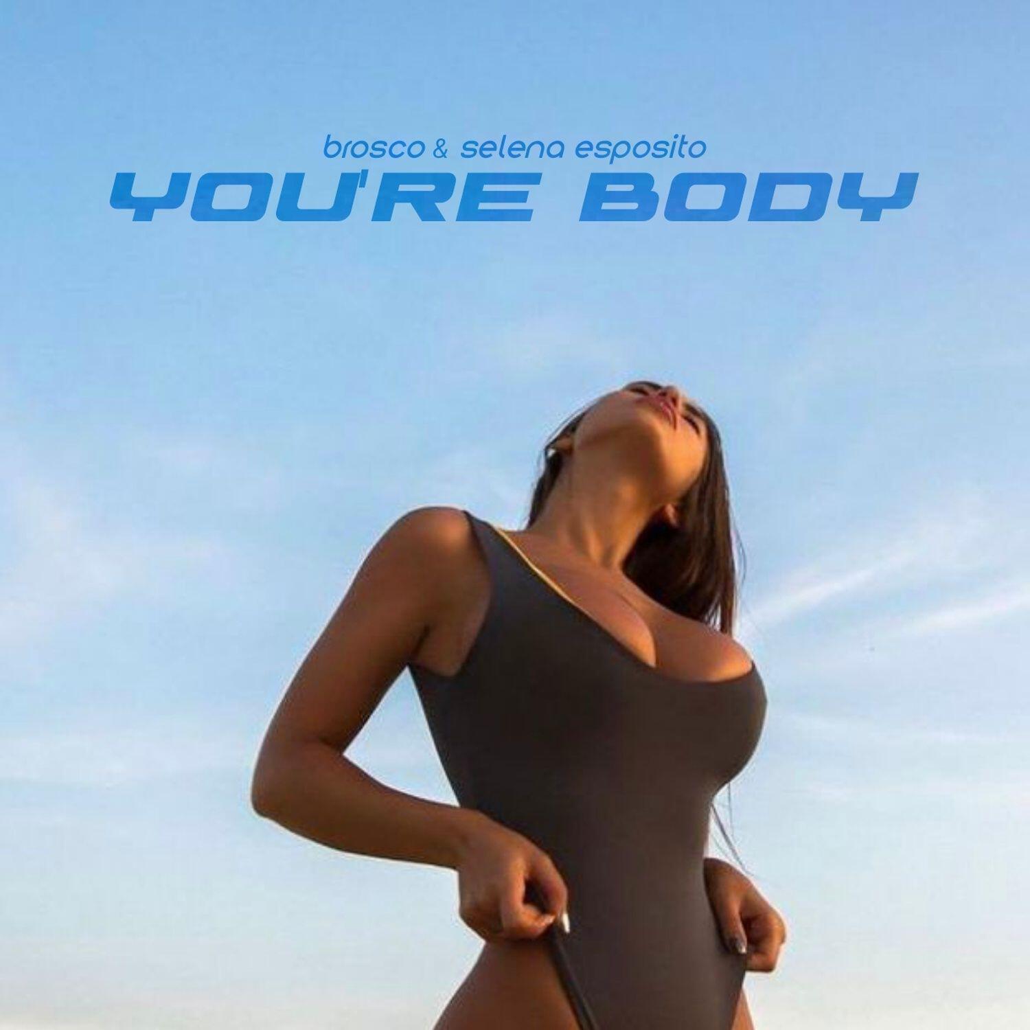 Релиз You're Body