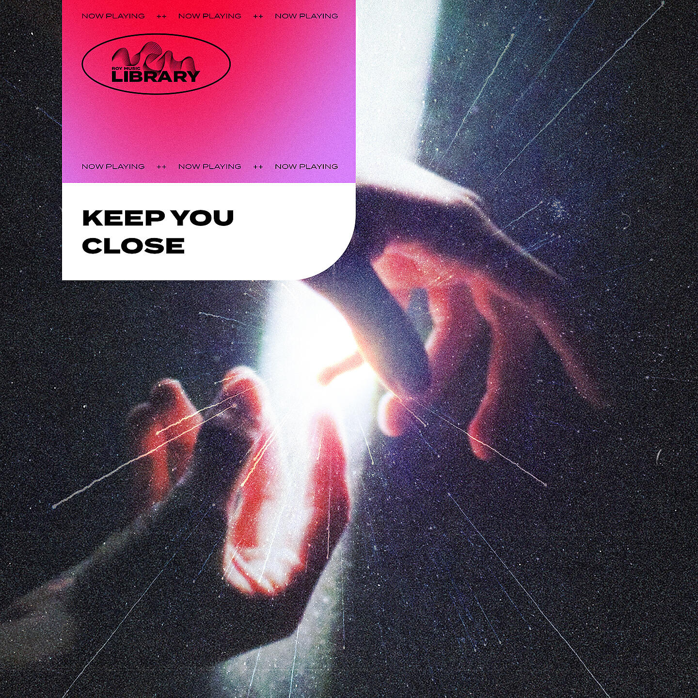Релиз Roy Music Library - Keep You Close
