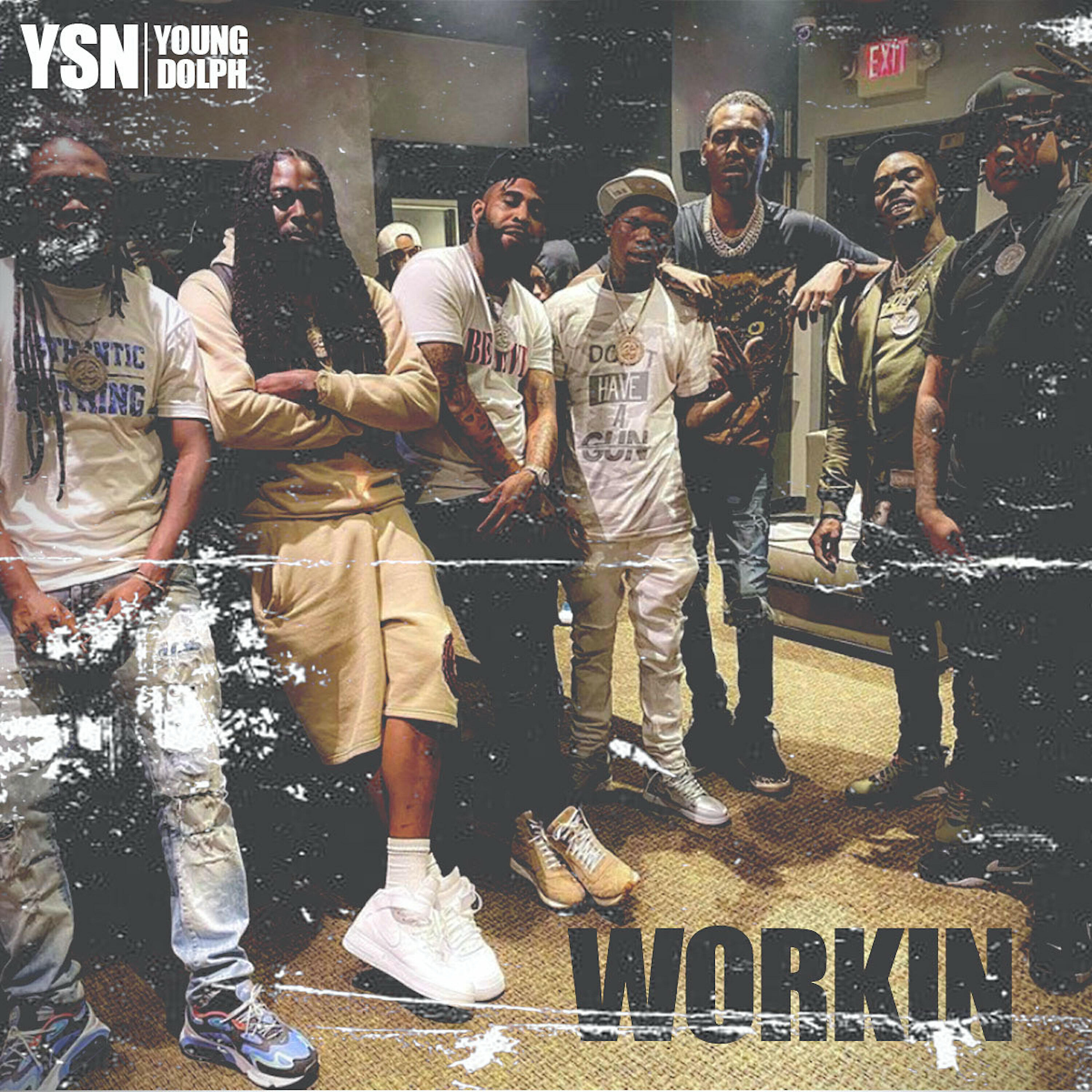 Релиз WORKIN (feat. Young Dolph)