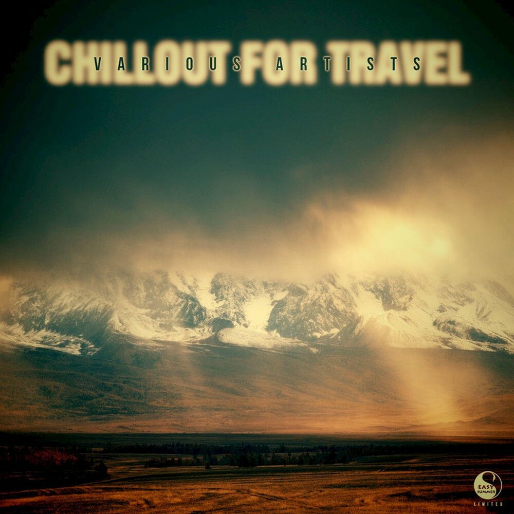 Релиз Chillout for Travel