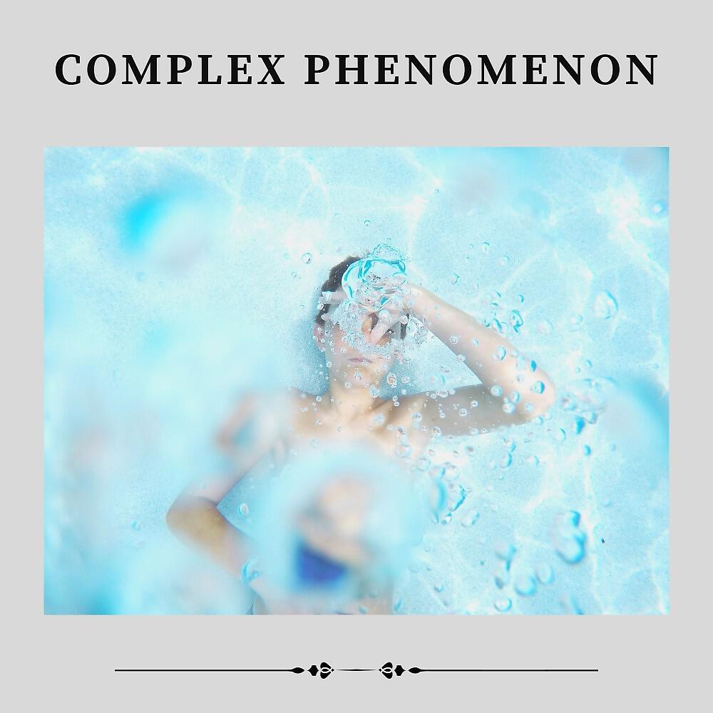 Релиз Complex Phenomenon