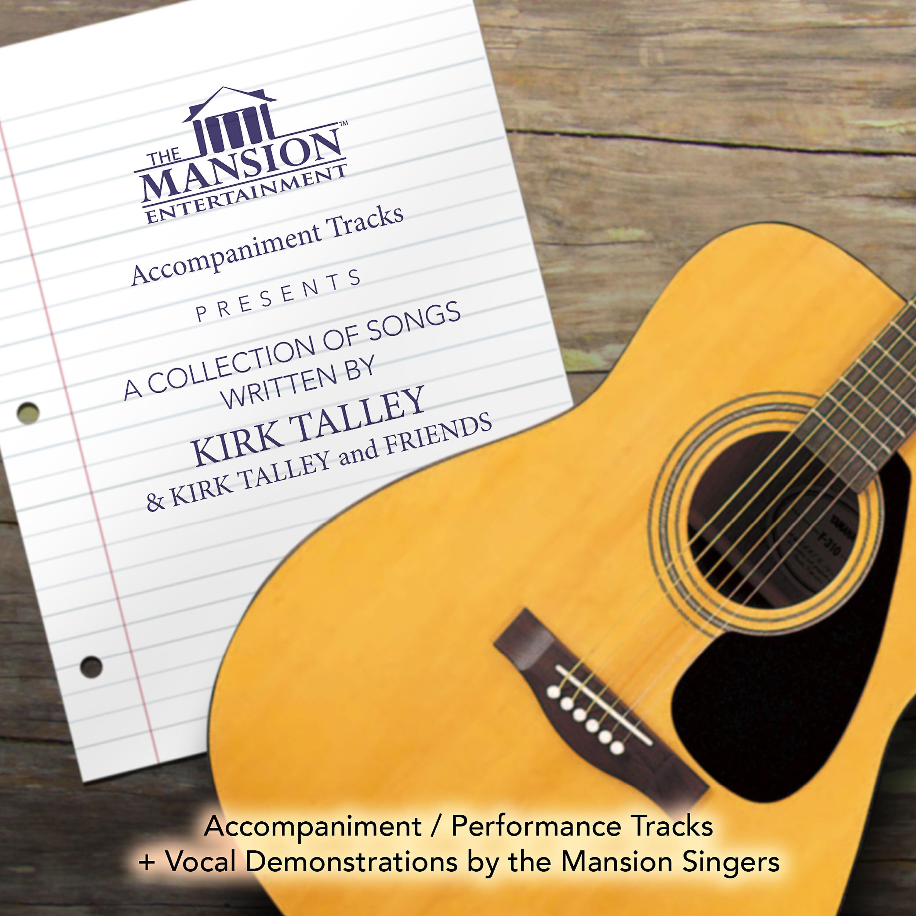 Постер альбома A Collection of Songs Written by Kirk Talley & Kirk Talley and Friends