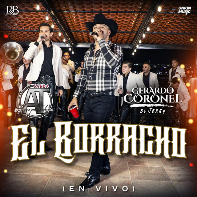 Релиз El Borracho (En Vivo)
