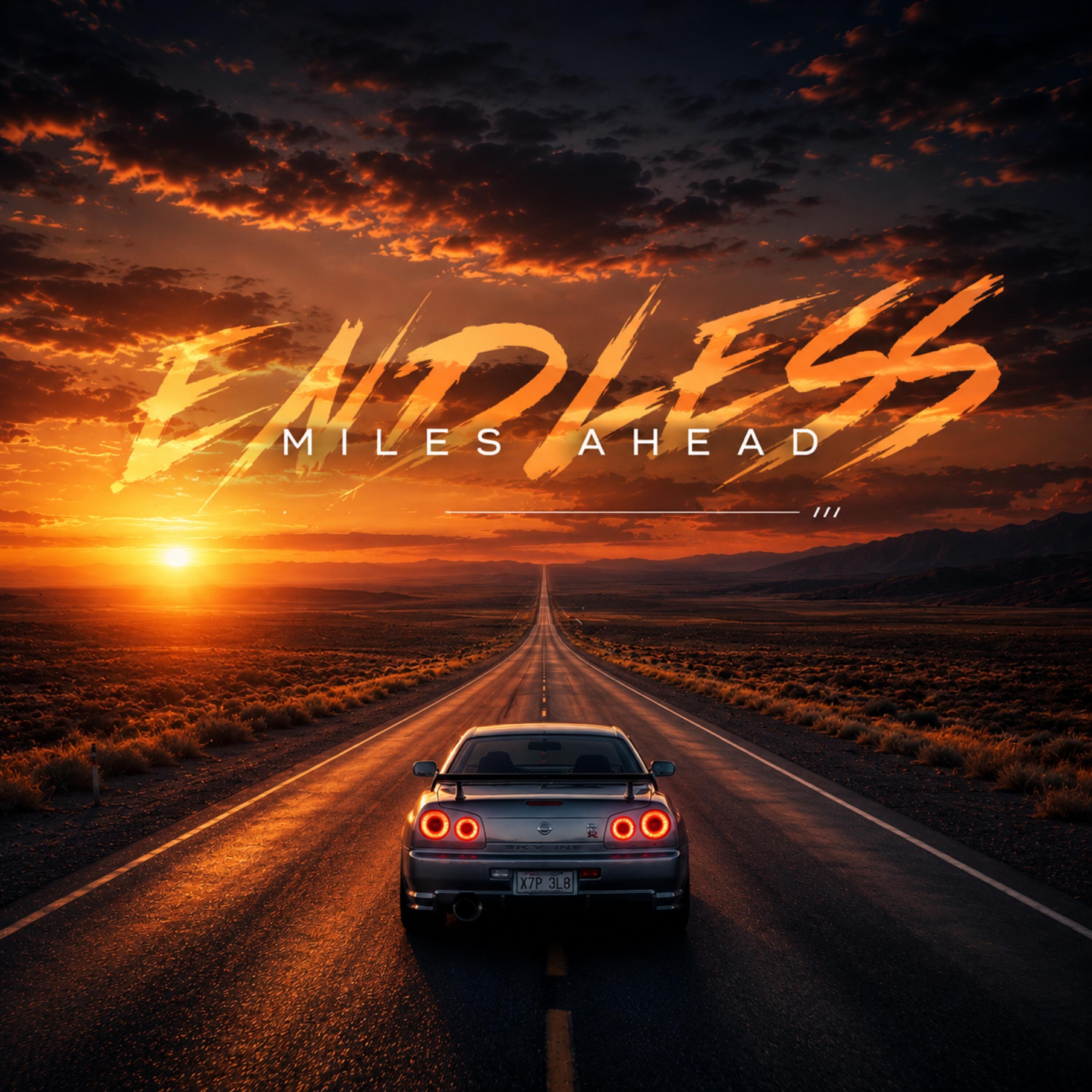 Релиз Endless Miles Ahead