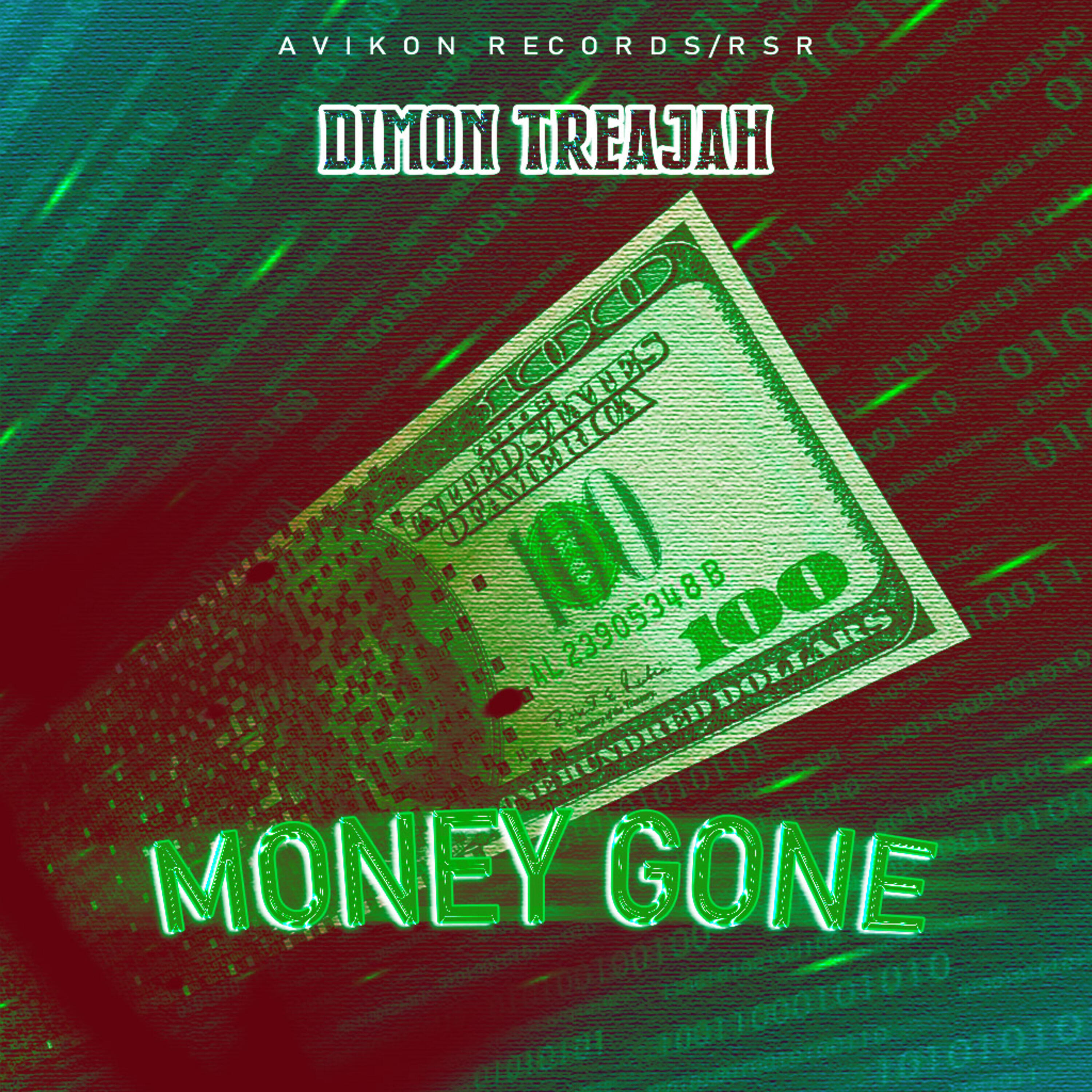 Релиз Money Gone