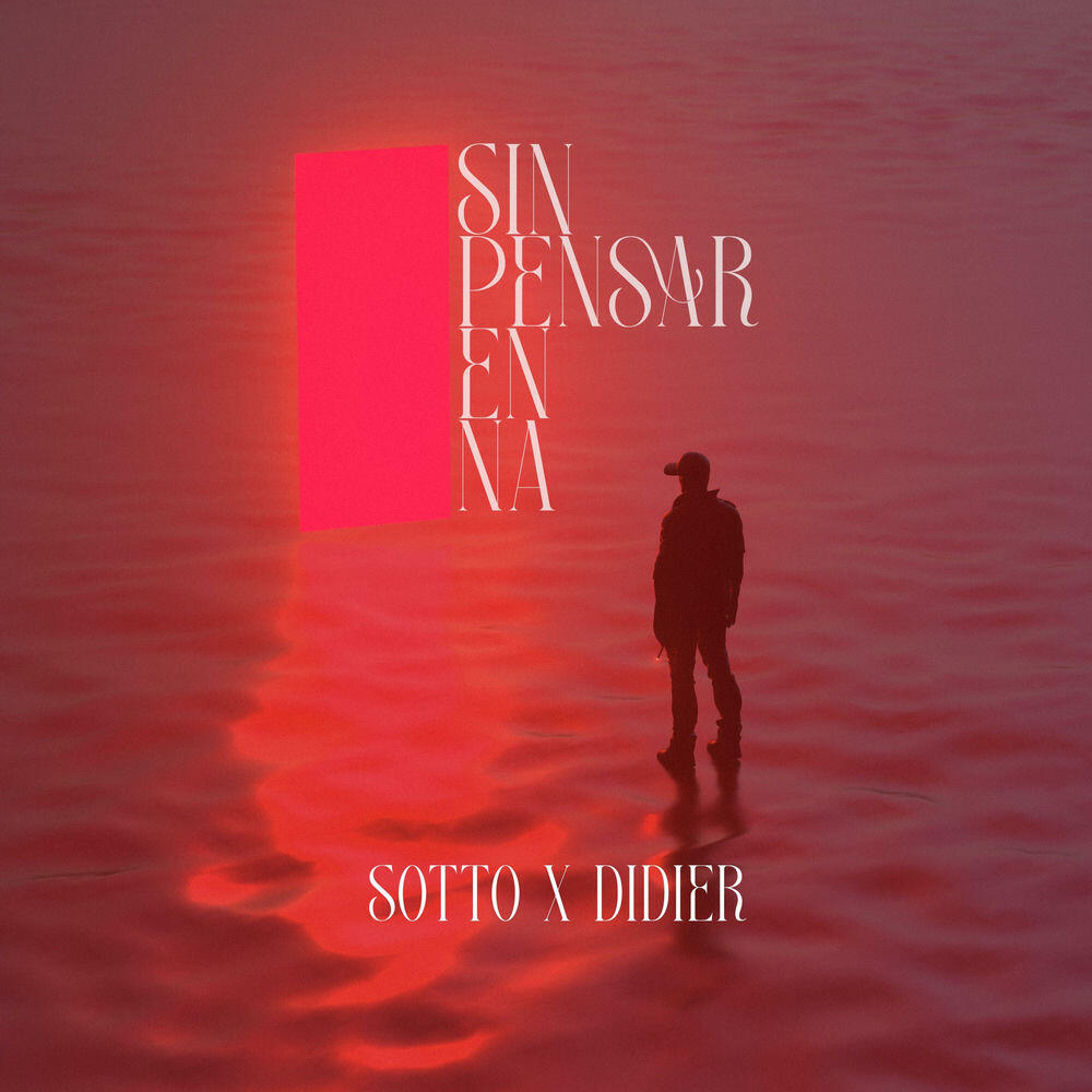 Релиз SIN PENSAR EN NA