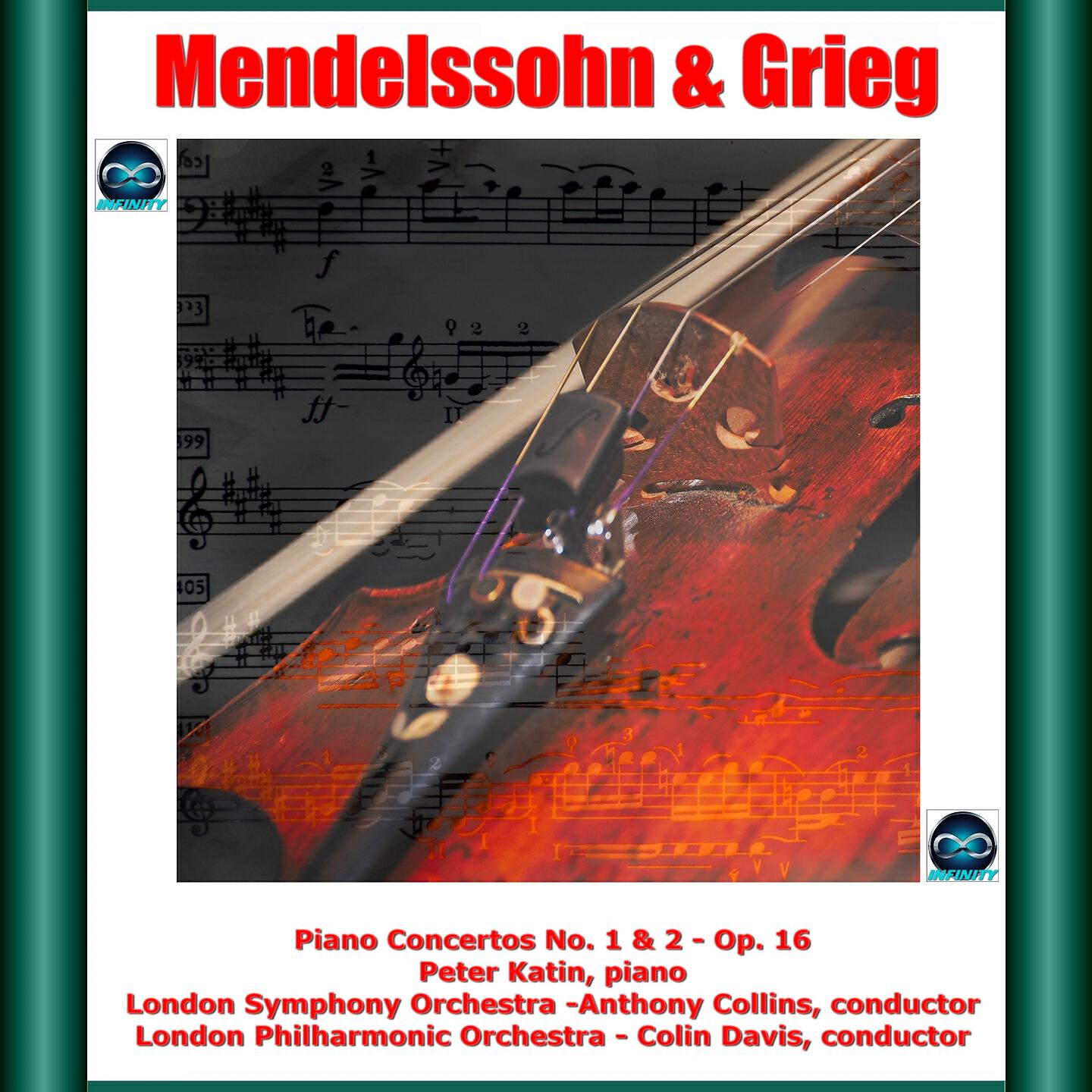 Релиз Mendelssohn & Grieg: Piano Concertos No. 1 & 2 - Piano Concerto, Op. 16