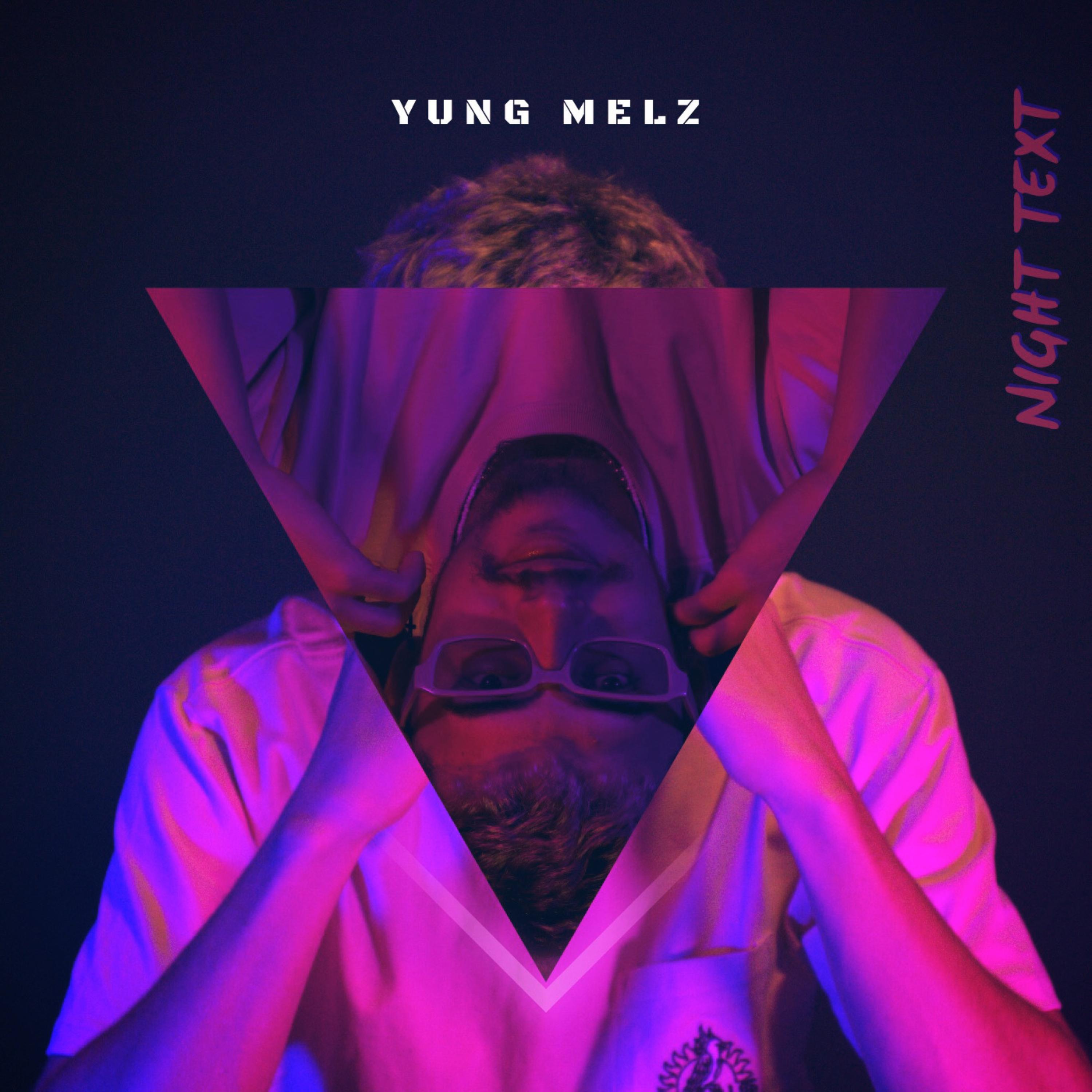 Yung Melz