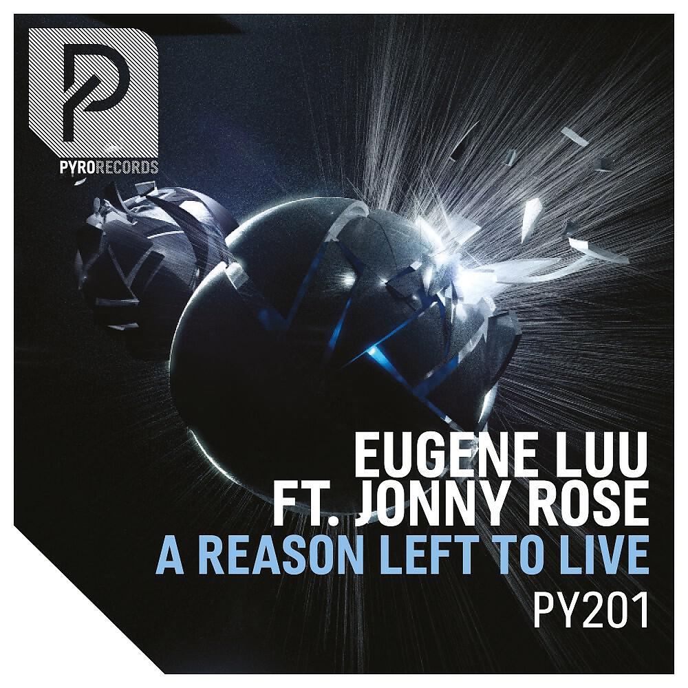 Релиз A Reason Left to Live