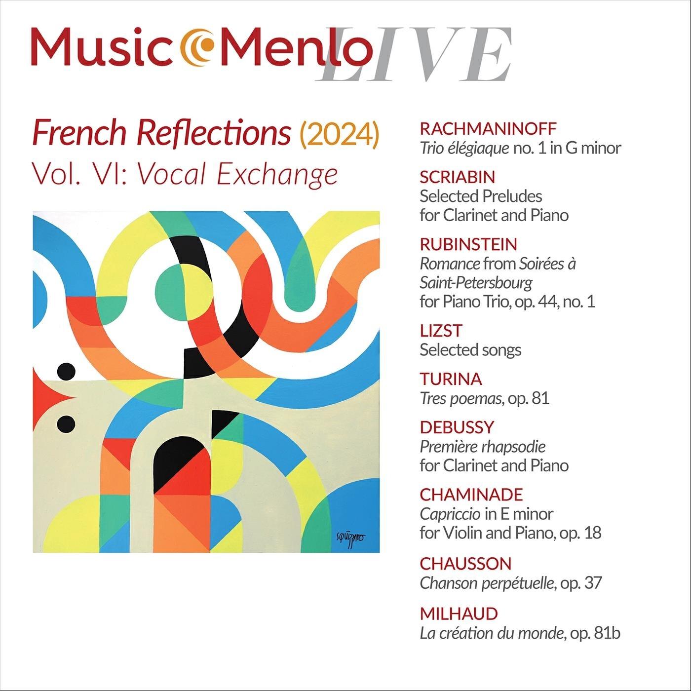 Релиз Music@Menlo LIVE, French Reflections, Vol. VI: Vocal Exchange