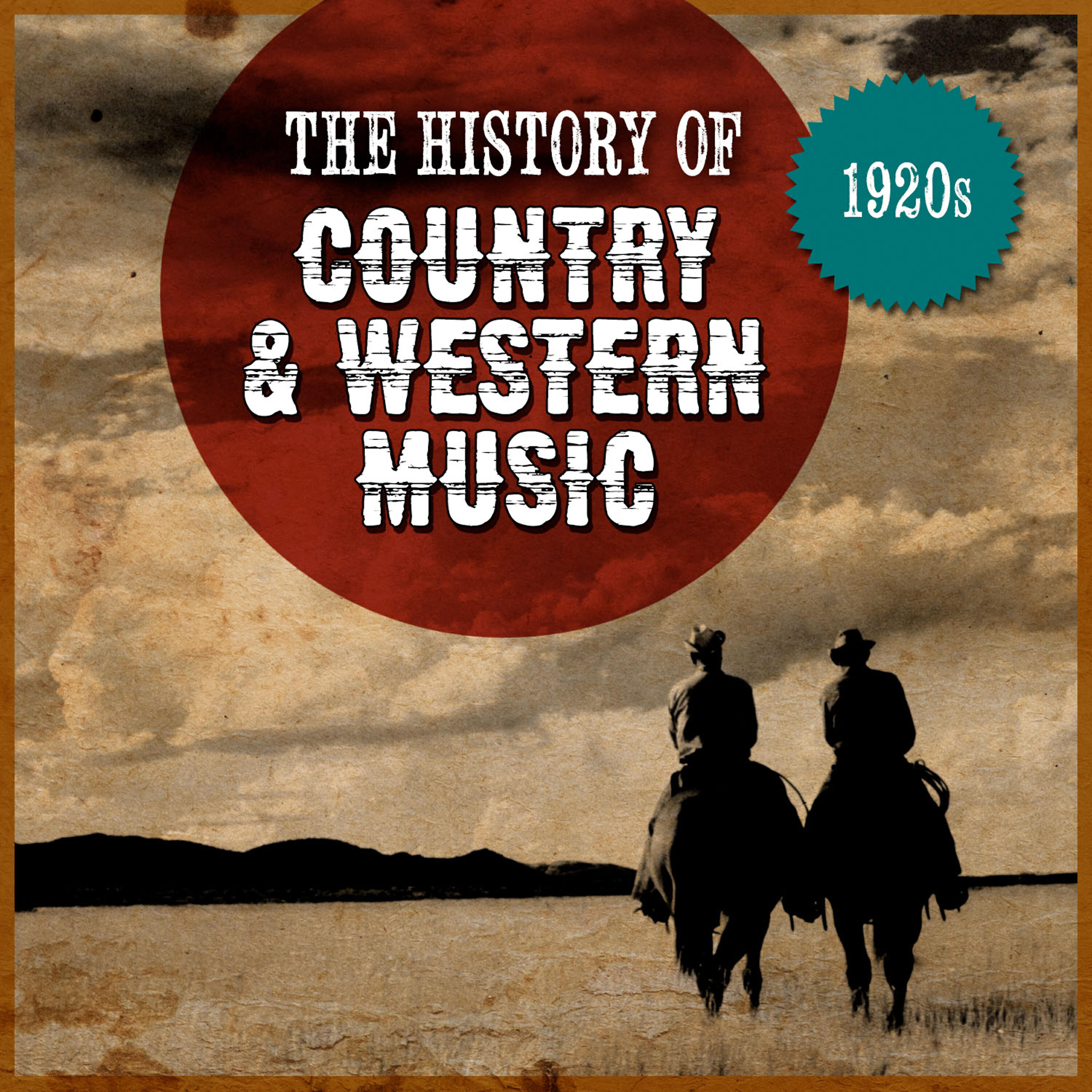 Релиз The History Country & Western Music: 1920s
