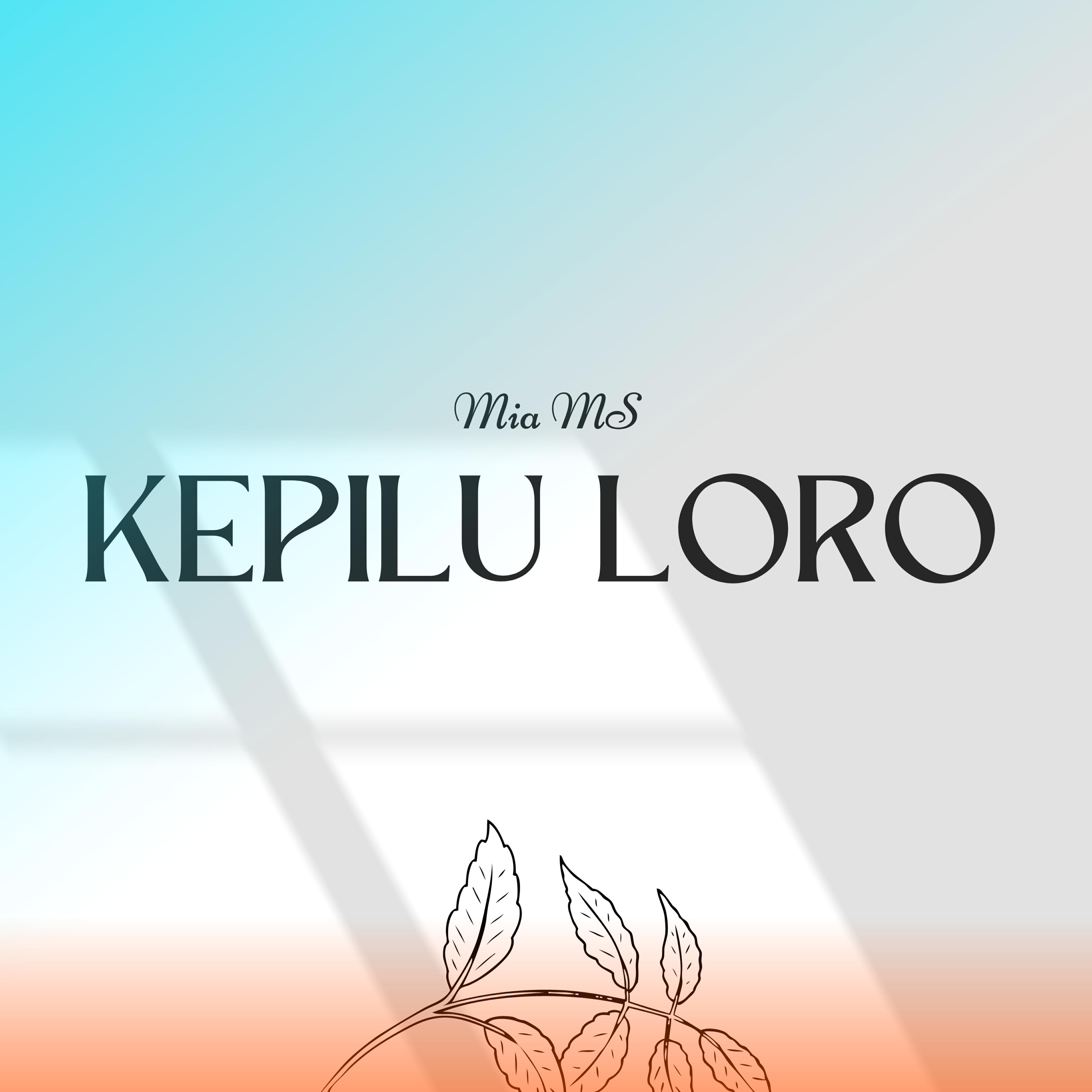 Релиз Kepilu Loro