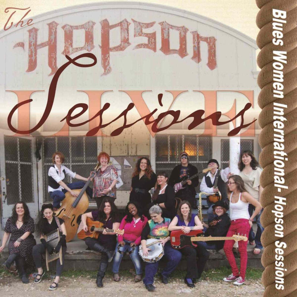 Релиз Blues Women International- Hopson Sessions Live