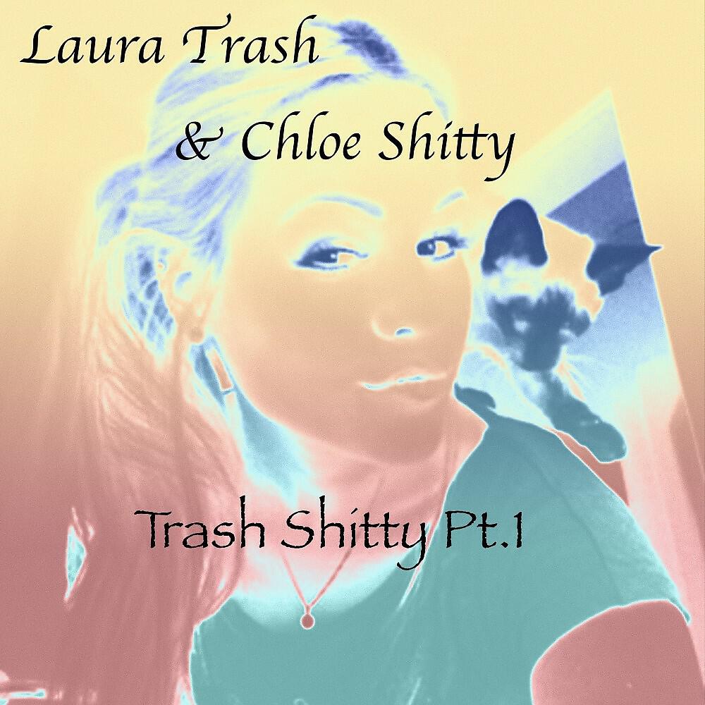 Релиз Trash Shitty Pt/1