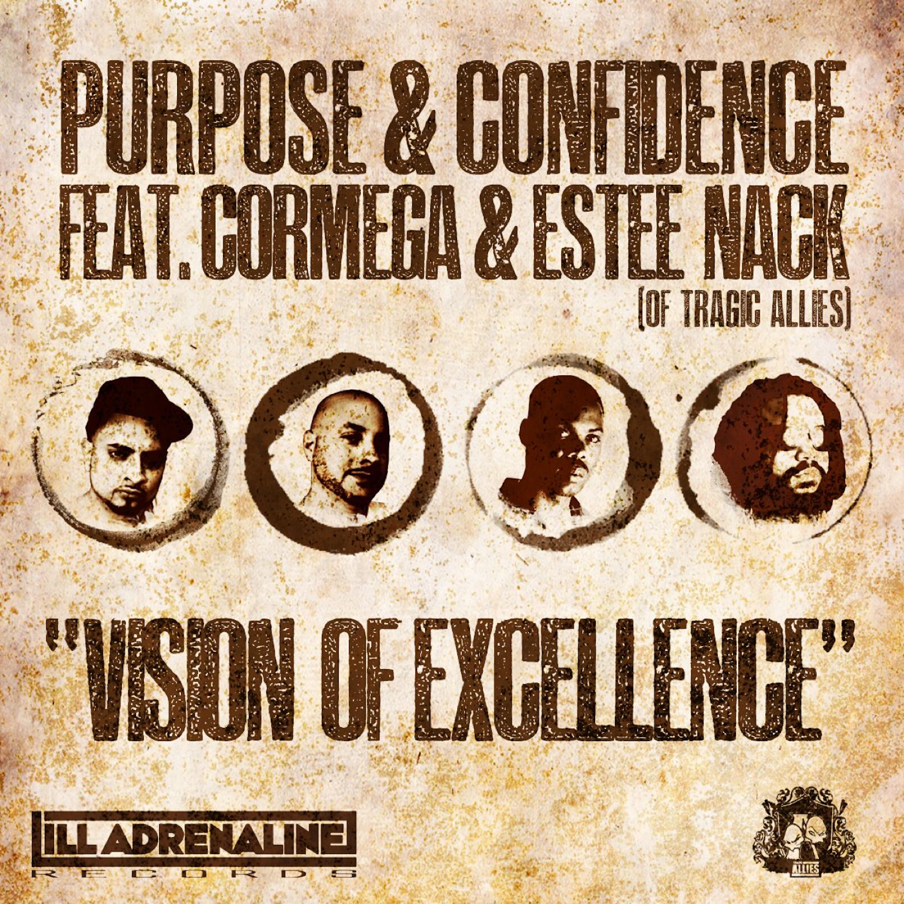 Релиз Vision Of Excellence (feat. Cormega & Estee Nack)