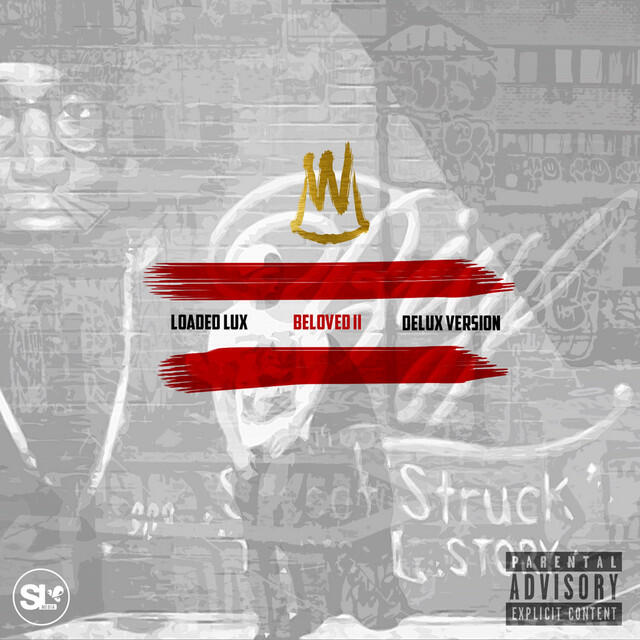 Альбом Beloved 2 Deluxe Version исполнителя Loaded Lux