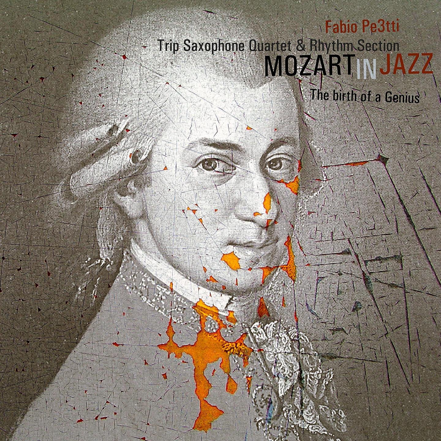Релиз Mozart in Jazz: the Birth of a Genius