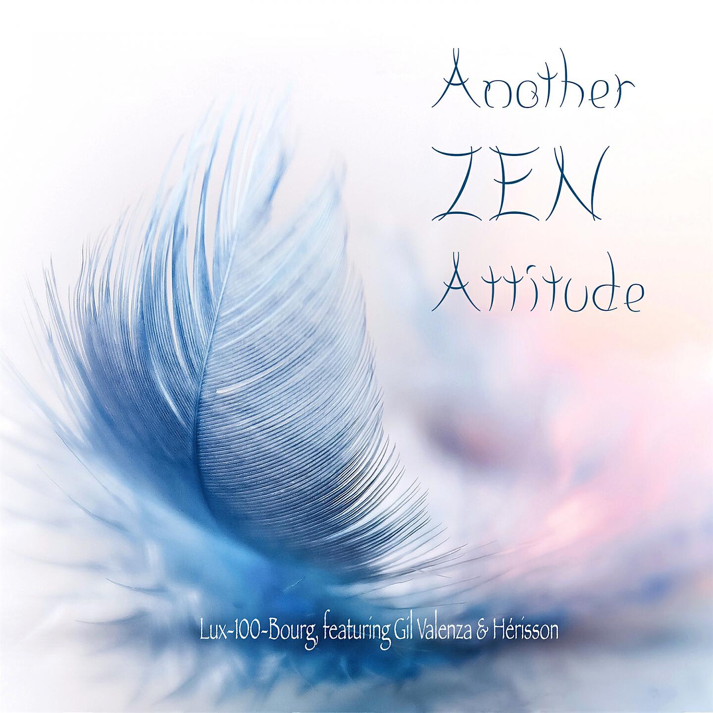 Релиз Another Zen Attitude