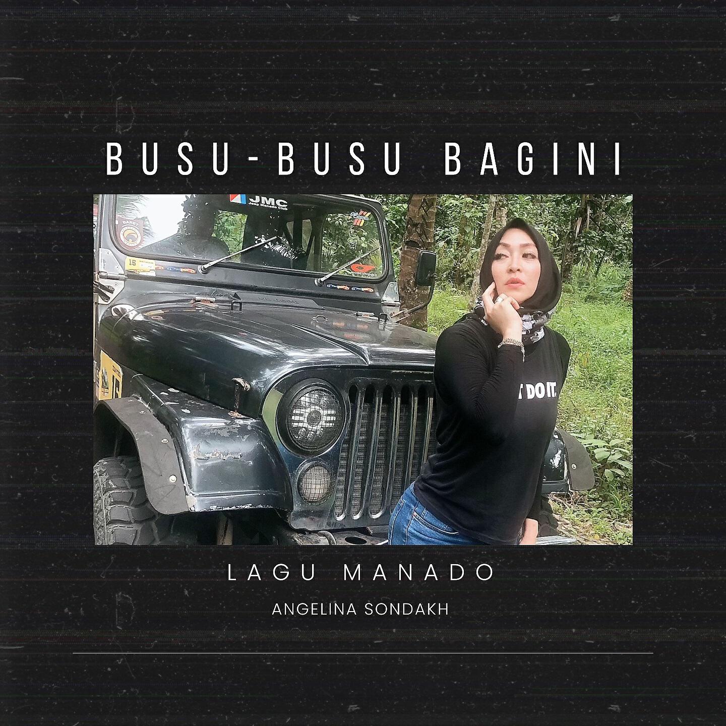 Релиз BUSU-BUSU BAGINI