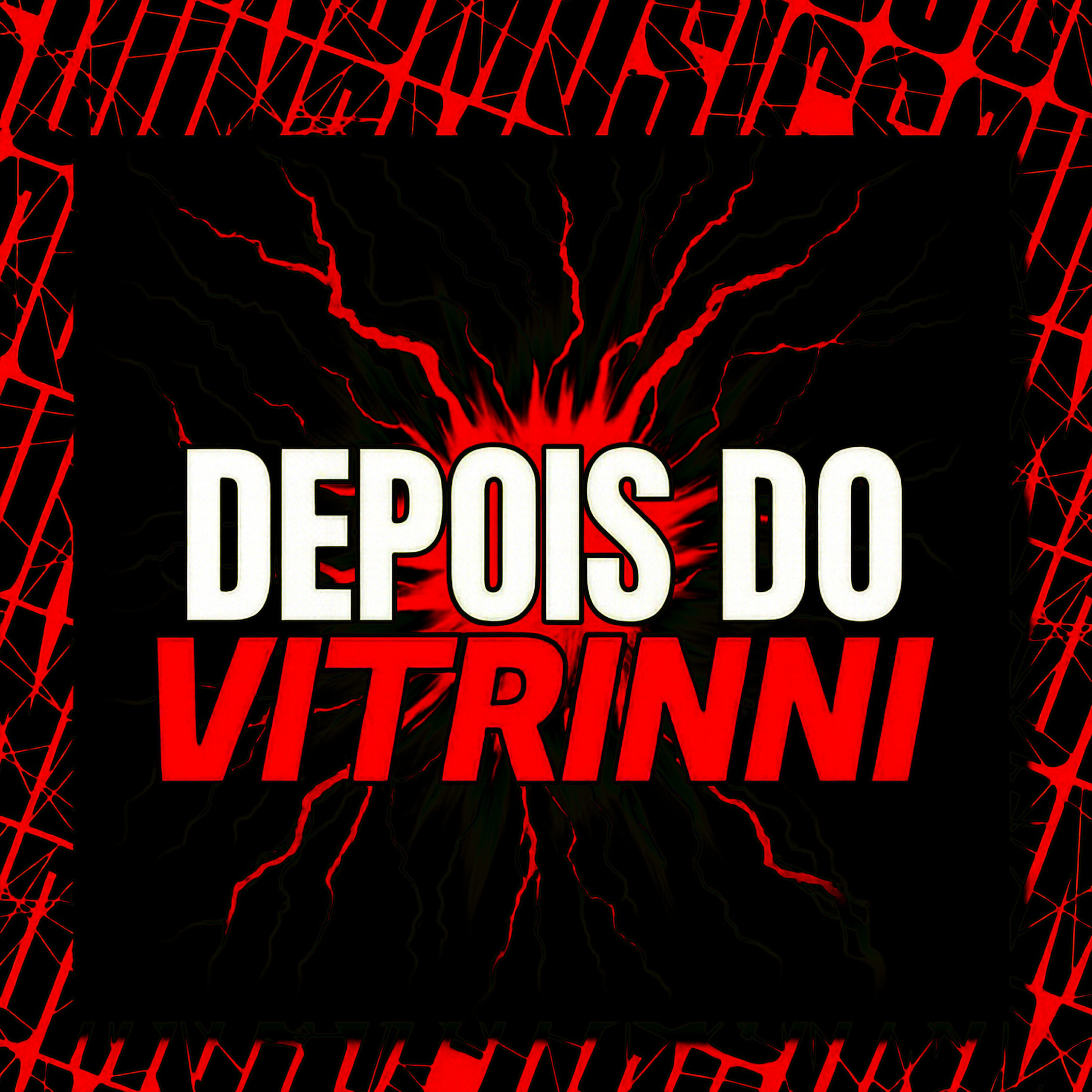 Релиз Depois Do Vitrinni