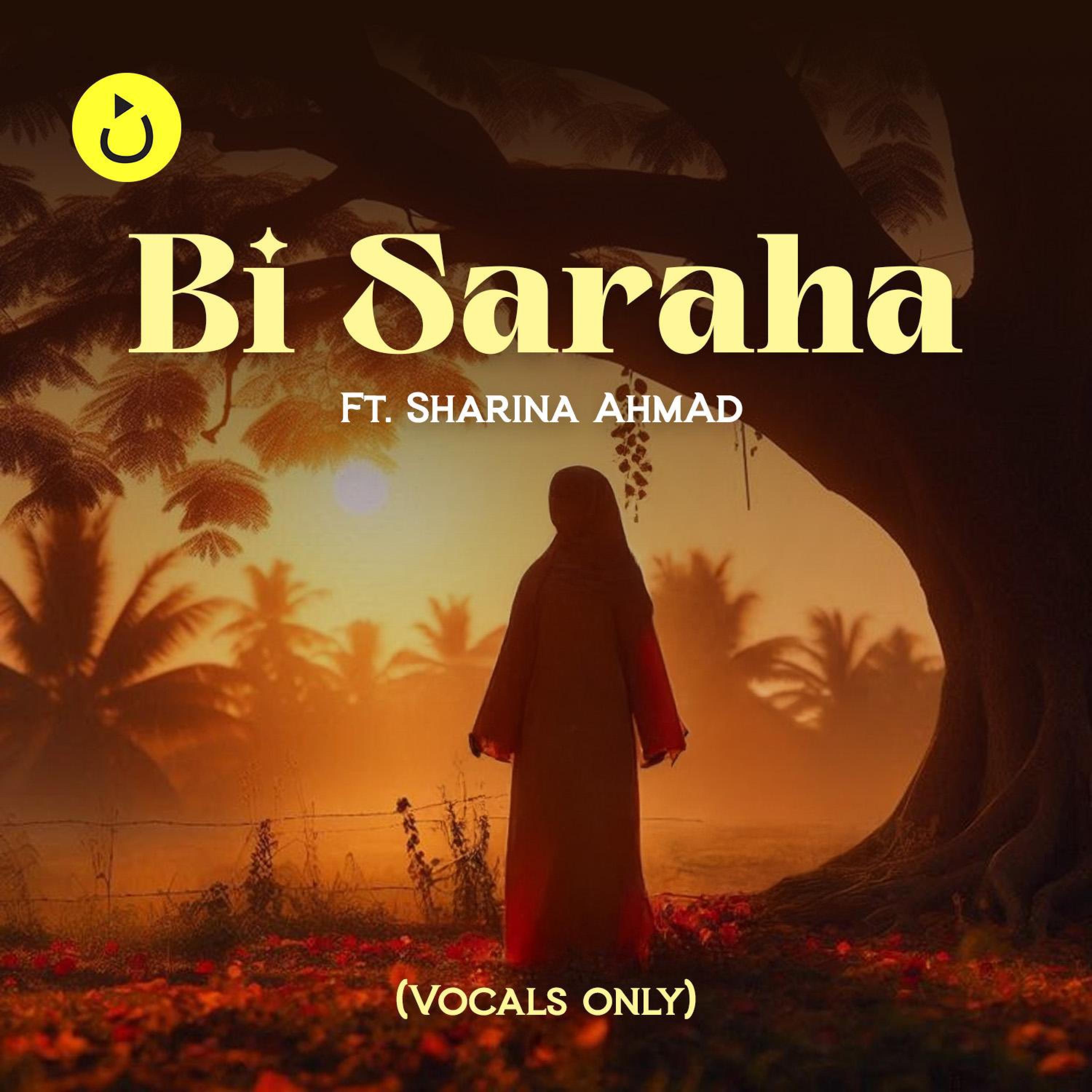 Релиз Bi Saraha | Cover (Vocals Only)