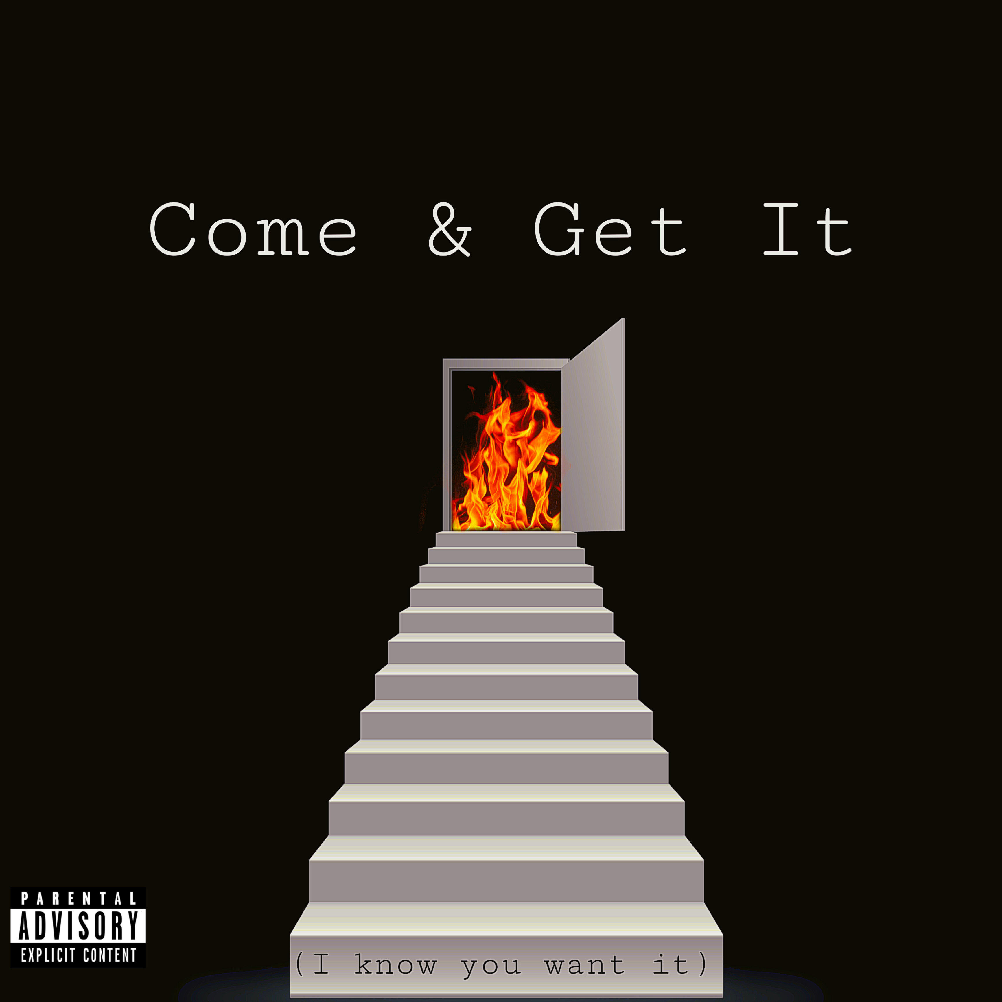 Релиз Come & Get It (I Know You Want It)
