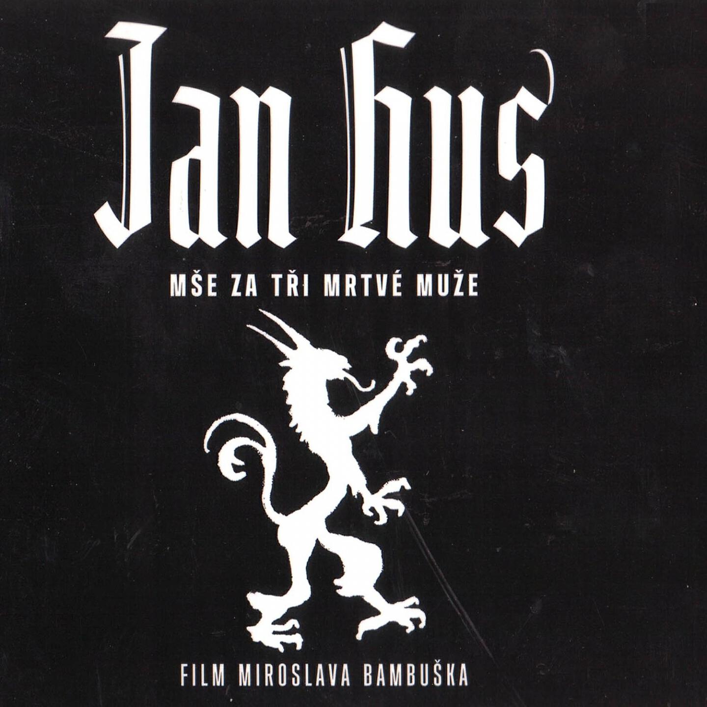 Релиз Jan hus (mše za tři mrtvé muže)
