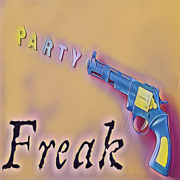 Постер альбома Party Freak