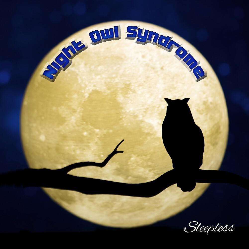 Night Owl Syndrome