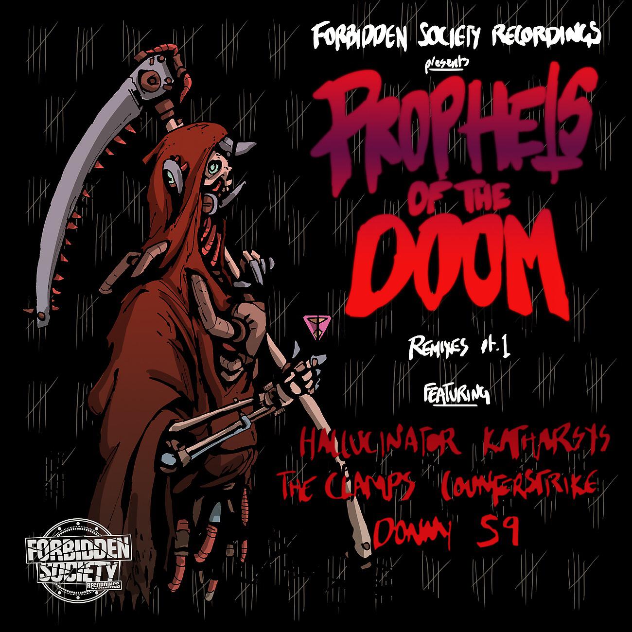 Релиз Prophets Of The Doom Remixes part.1