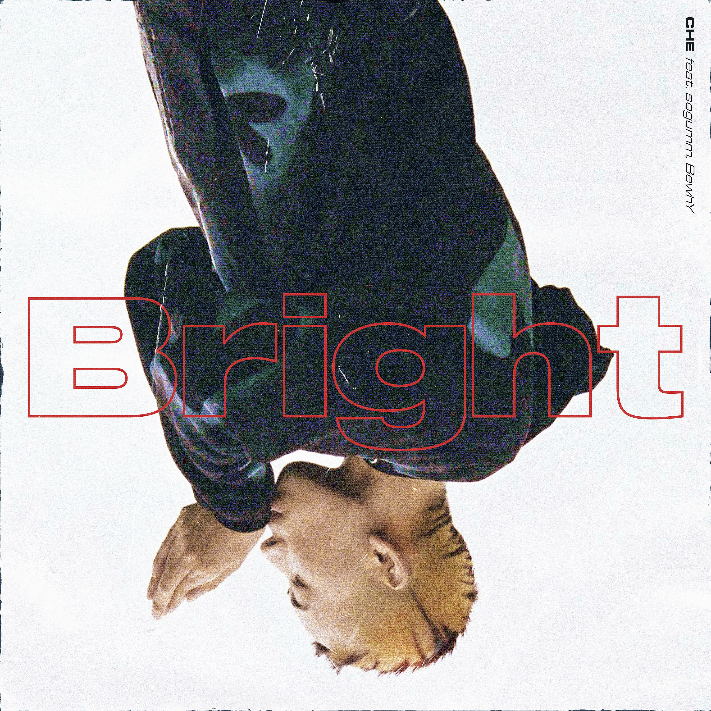Скачать песню Che, Bewhy, sogumm - Bright (feat. sogumm & BewhY) бесплатно в MP3 для Android и iOS